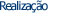 Realização
